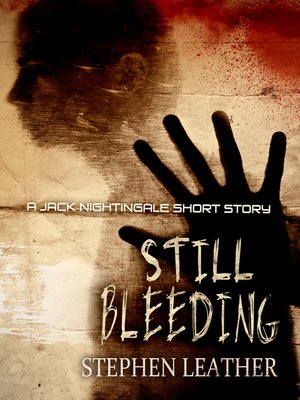 cover image of Still Bleeding (A Jack Nightingale Short Story)